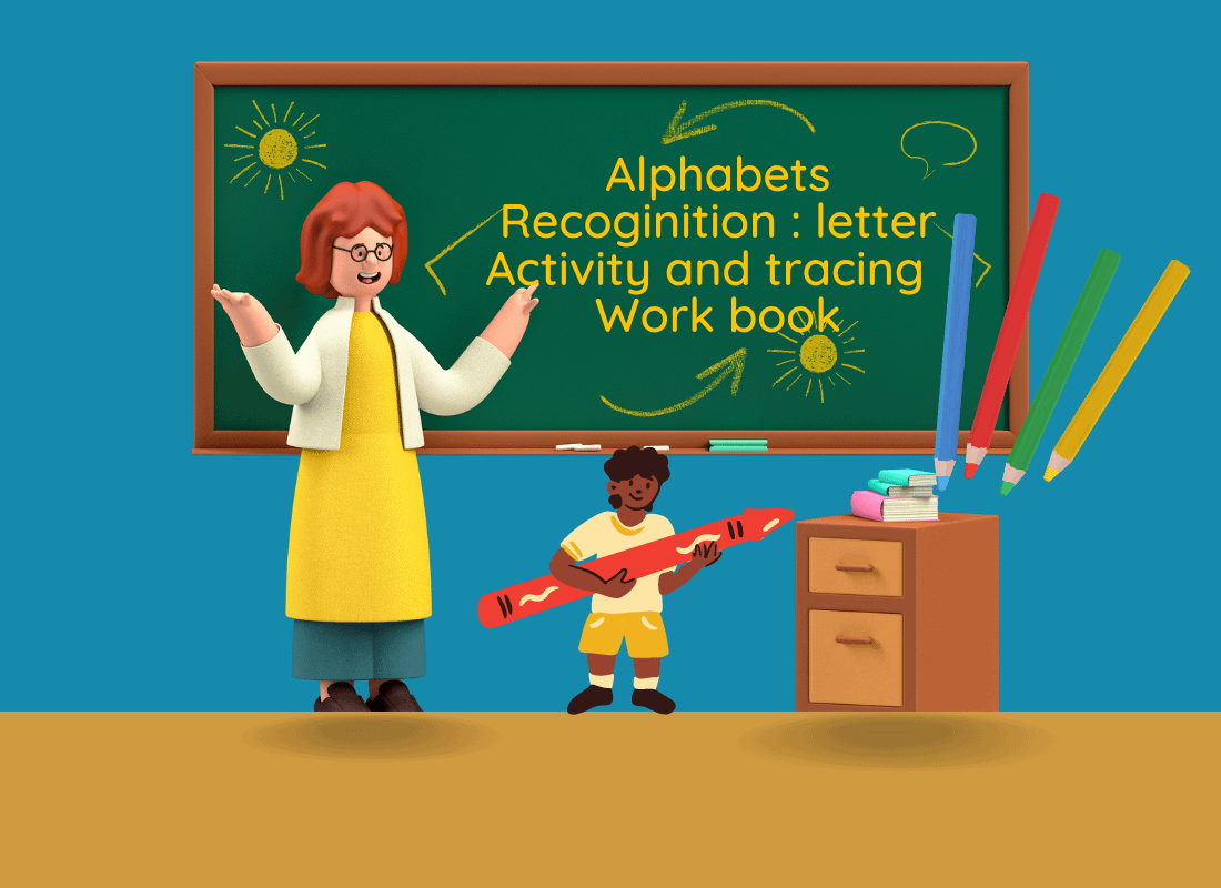 Alphabets Recognition : letter Activity and tracing  Work book