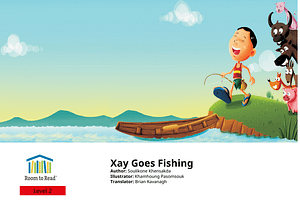 Xay Goes Fishing